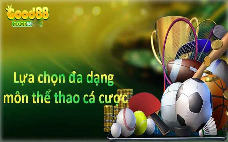 các loại cược phổ biến trên thể thao good88